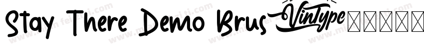 Stay There Demo Brus字体转换